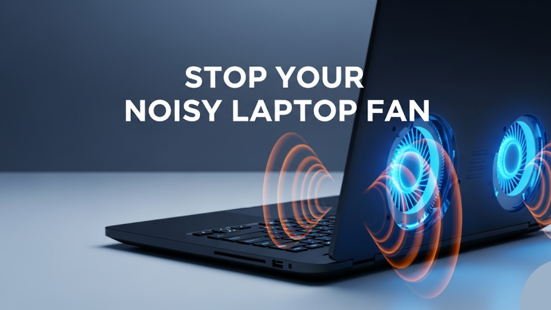 loud noise in laptop